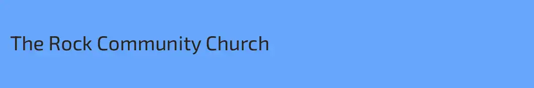 The Rock Community Church
